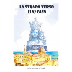 LA STRADA VERSO (LA) CASA